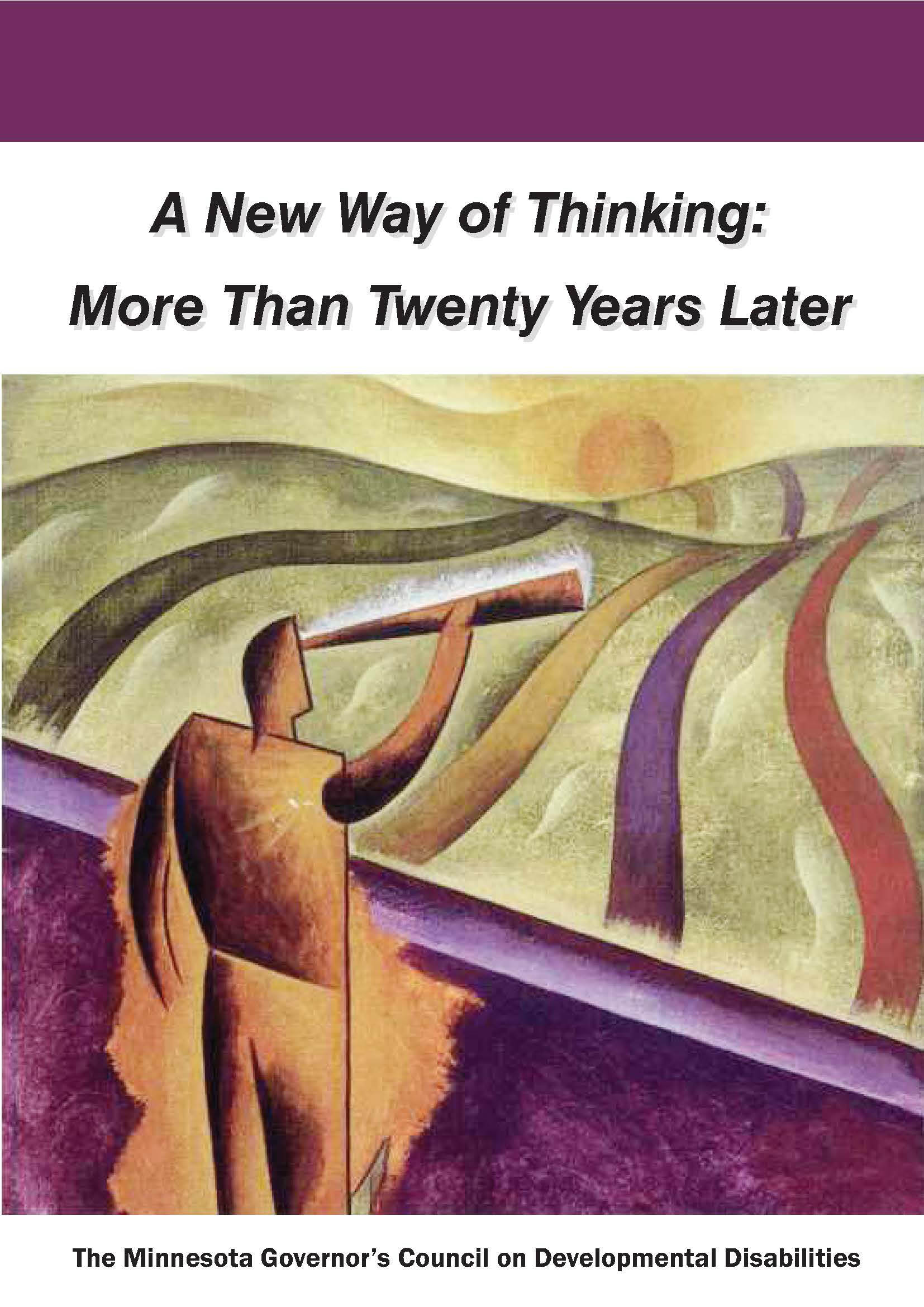 A New Way of Thinking: More Than Twenty Years Later